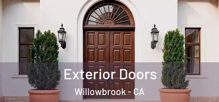  Exterior Doors Willowbrook - CA
