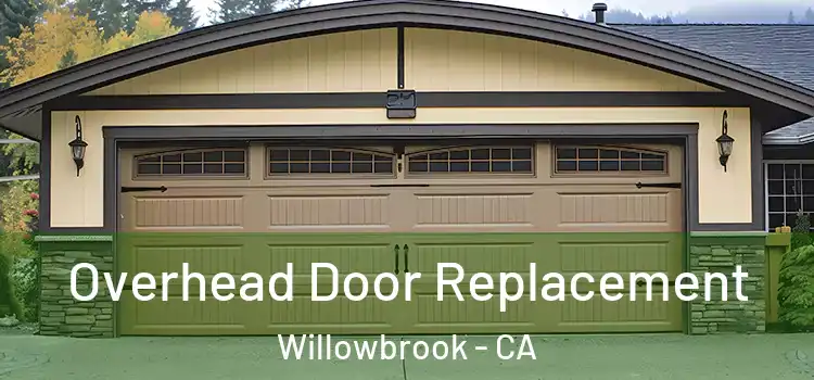  Overhead Door Replacement Willowbrook - CA