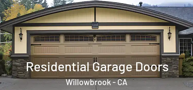  Residential Garage Doors Willowbrook - CA